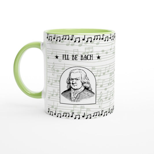 BACH MUSIC MUG - I'll Be Bach - 11oz Ceramic Mug, Present for music enthusiast, birthday gift, Composer name humor